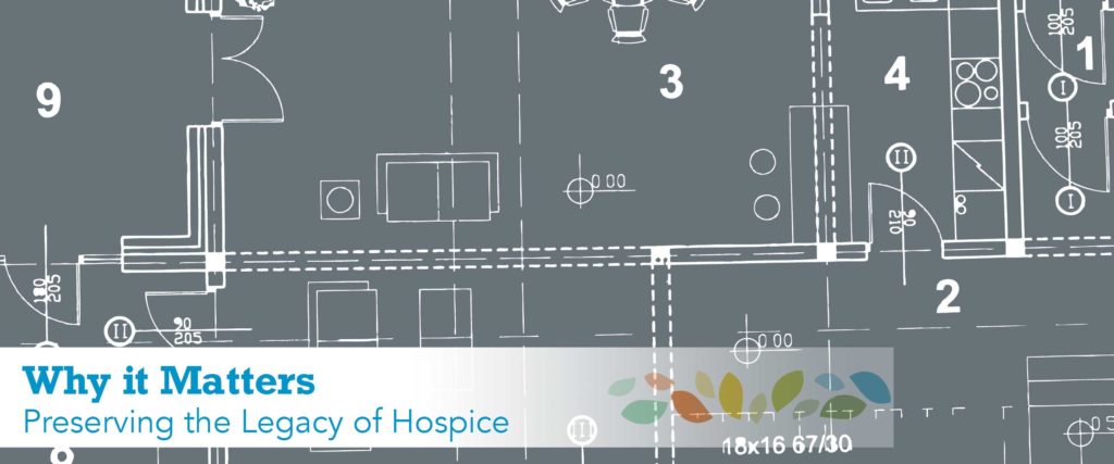 Why it Matters | Preserving the Legacy of Hospice